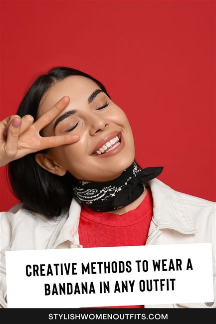 Creative Methods to a Outfit in Any Bandana Wear